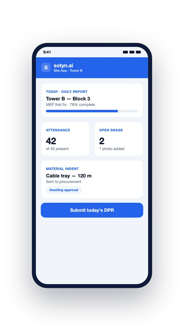 sotyn.ai site app on a phone — daily report, attendance and snags