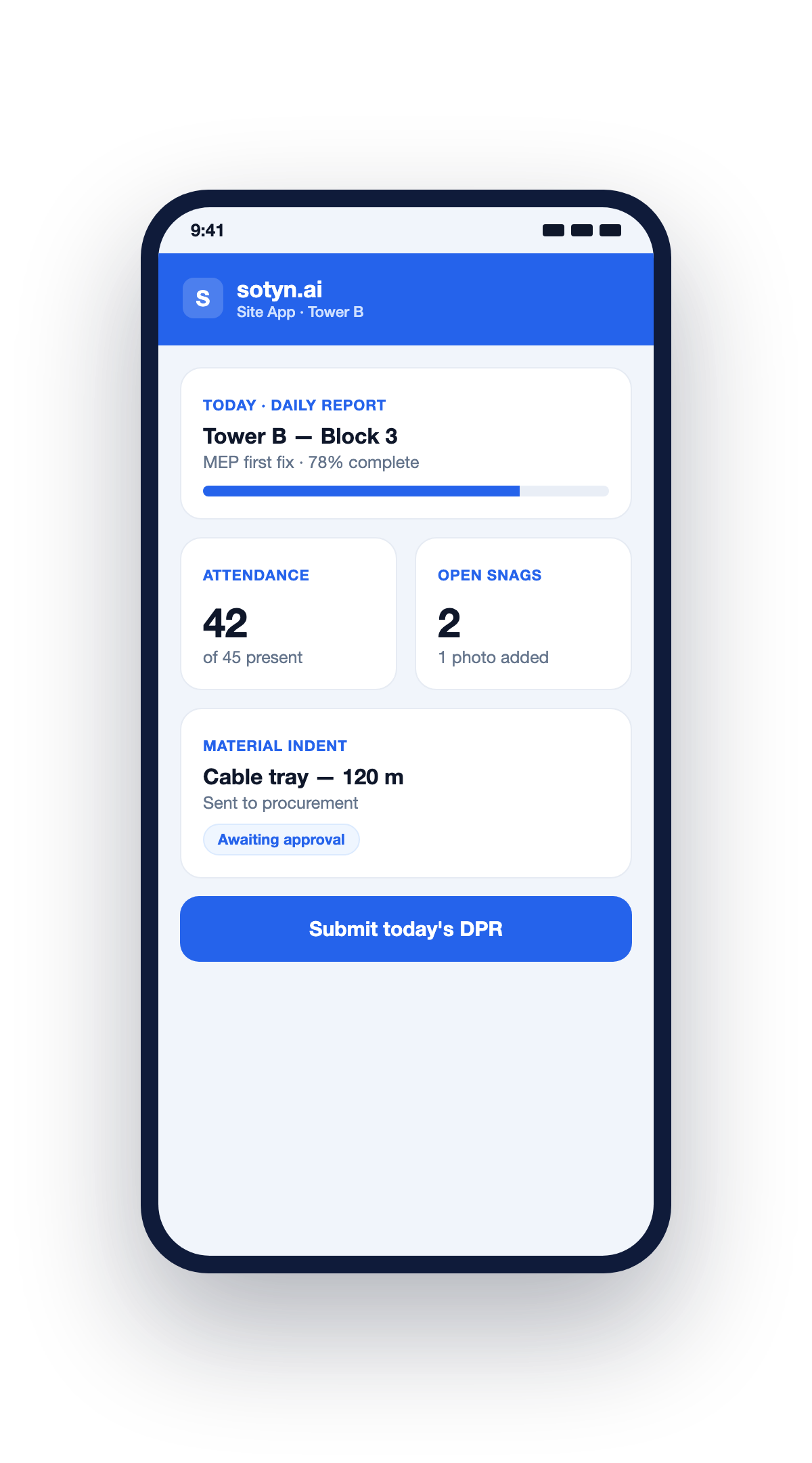 sotyn.ai site app on a phone — daily report, attendance and snags