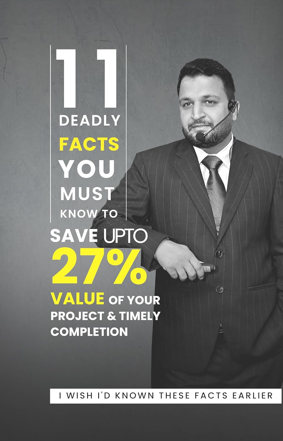 Book cover: 11 Deadly Facts You Must Know to Save up to 27% of Your Project Value, by Er. Ankur Kaplesh